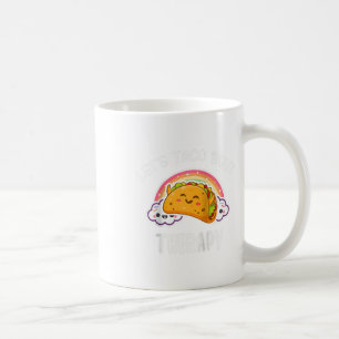 Laten we het hebben over Taco Therapy Mental Healt Koffiemok