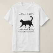 Laten we het Kat Funny Cat Shirt eten (Design voorkant)
