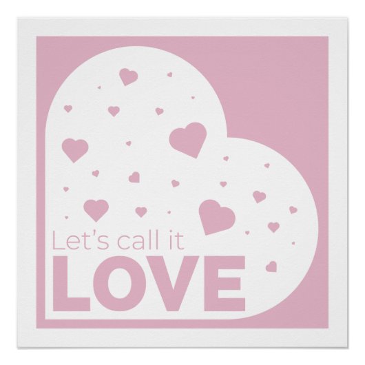 Laten we het Liefde noemen. Perfect Poster (Voorkant)