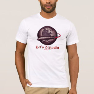 Laten we het luchtschip zeppelin-T-shirt T-shirt