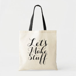 Laten we het maken... tote bag