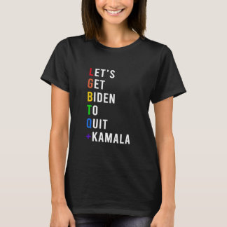 Laten we het meisje halen om weg te gaan uit Kamal T-shirt