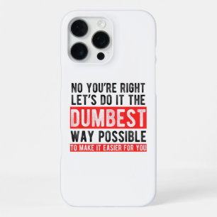 Laten we het op de domste manier doen die mogelijk iPhone 16 pro max hoesje