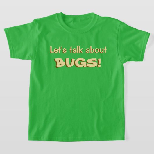 Laten we het over Bugs hebben T-shirt (Laagn)