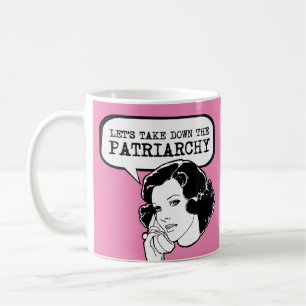 Laten we het patriarchaat neerhalen koffiemok