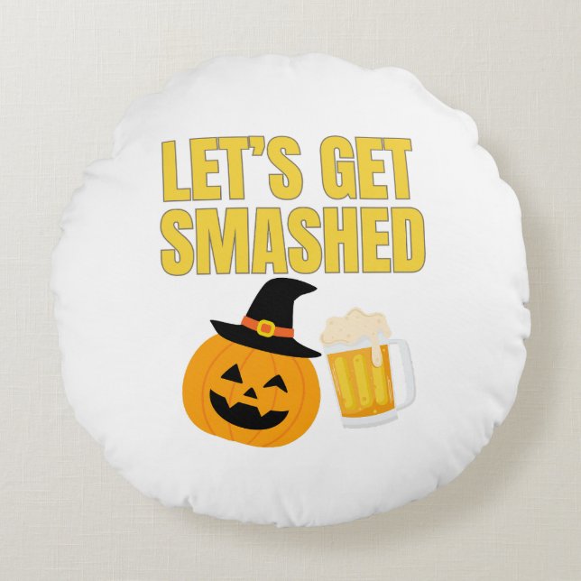Laten we het Sierkussen van Smashed Funny Hallowee Rond Kussen (Voorkant)