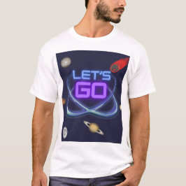 Laten we het universum in gaan t-shirt