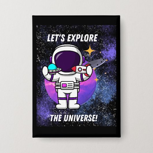 Laten we het universum verkennen button (Voorkant)