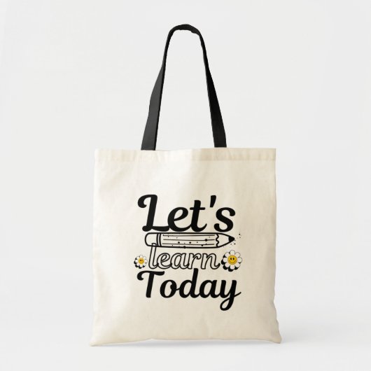 Laten we het vandaag leren Leraar Tote Bag (Voorkant)