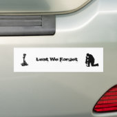 Laten we het vergeten (onze slachtoffers) bumpersticker (Op auto)