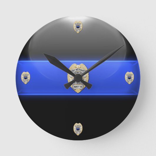 Laten we het vergeten - Thin Blue Line Badge Ronde Klok (Voorkant)