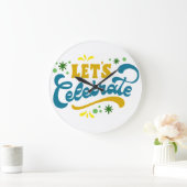 Laten we het vieren | Feestelijk feestontwerp Grote Klok (Huis)