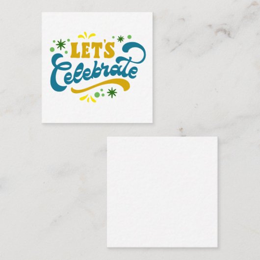 Laten we het vieren | Feestelijk feestontwerp Vierkante Visitekaartje (Voorkant / Achterkant)
