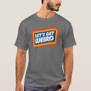 Laten we het Weird 8ties Festival Party concert Gr T-shirt