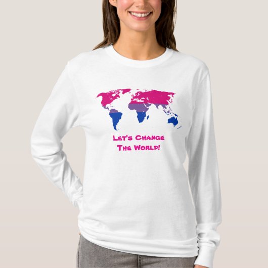 Laten we het wereldsweatshirt veranderen t-shirt (Voorkant)