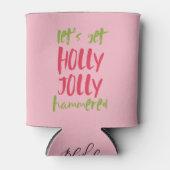 Laten we Holly Jolly Hammered Blikjeskoeler (Voorkant)