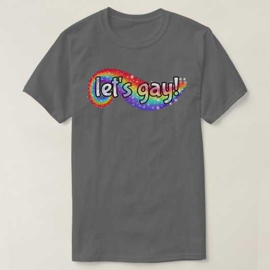 Laten we homo zijn t-shirt (Design voorkant)