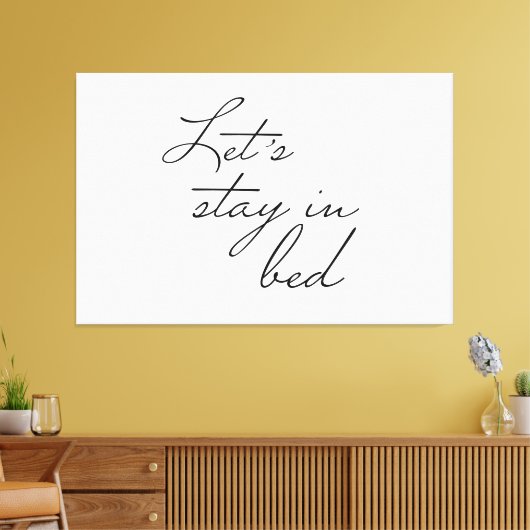 Laten we in Bed Modern Wall Art blijven citeren Ee Canvas Afdruk (Insitu (Woonkamer))