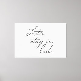 Laten we in Bed Modern Wall Art blijven citeren Ee Canvas Afdruk