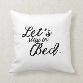 Laten we in Bed Sierkussen blijven