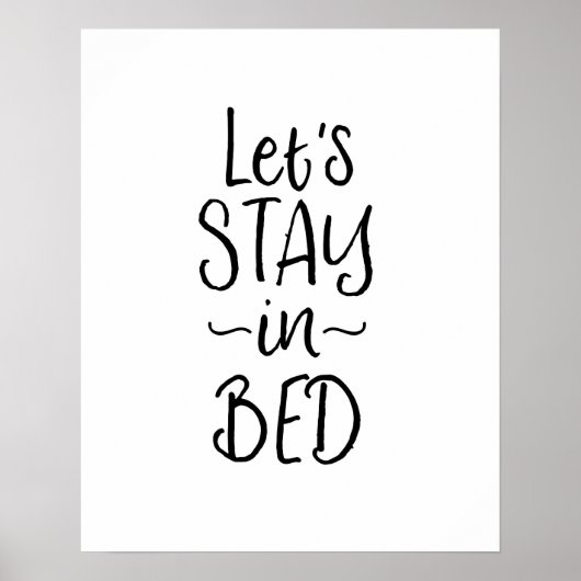 Laten we in bed zwart-wit slaapkamer afdrukken poster (Voorkant)