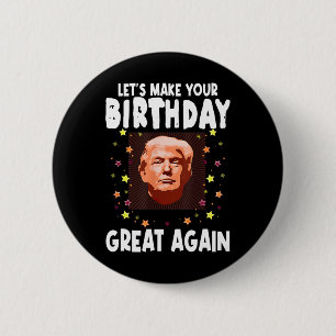 Laten we je verjaardag weer geweldig maken Trump-l Ronde Button 5,7 Cm