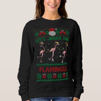 Laten we Jingle en Flamingle - Kerst Flamingo's C Trui
