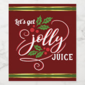 Laten we Jolly Juice Christmas Cheer wijnfles hale Wijn Etiket (Enkel label)