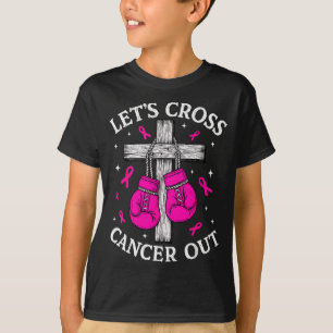 Laten we kanker doorstrepen Borstkanker Roze Bokse T-shirt