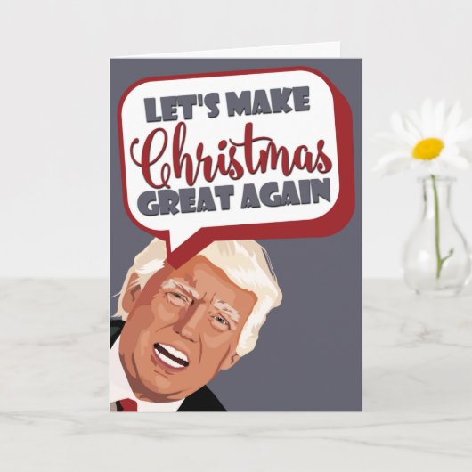 Laten we kerst weer geweldig maken, grappige Trump Kaart (Kleine Plant)