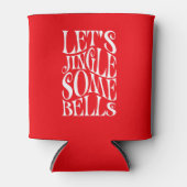 Laten we Kerstbellen Luiden Grappige Kerstmis Blikjeskoeler (Voorkant)