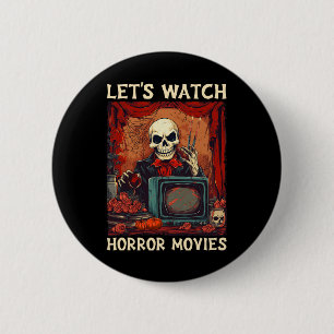 Laten we kijken Horror Films Gothic Halloween Skel Ronde Button 5,7 Cm