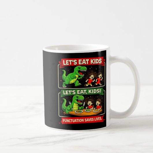 Laten we kinderen eten Interpunctie redt levens Gr Koffiemok (Rechts)