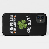 Laten we klaar zijn om grappige St Patrick's Day t Case-Mate iPhone Case (Achterkant (horizontaal))