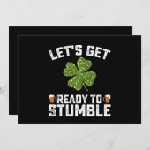 Laten we klaar zijn om grappige St Patrick's Day t Kaart (Voorkant / Achterkant)