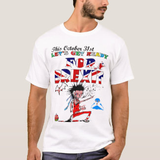 Laten we klaar zijn voor Brexit T-shirt