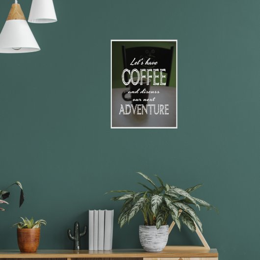 Laten we koffie drinken... poster (Woonkamer 1)
