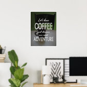 Laten we koffie drinken... poster (Thuiskantoor)