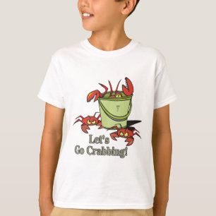laten we krabben vangen emmer met krabben grafisch t-shirt