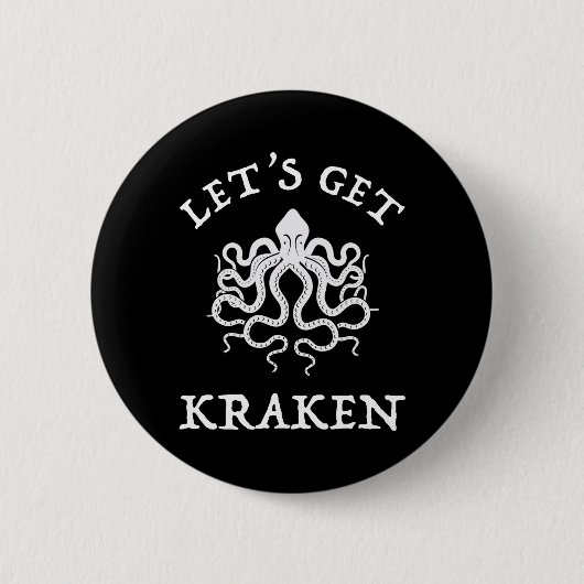 Laten we Kraken halen Ronde Button 5,7 Cm (Voorkant)