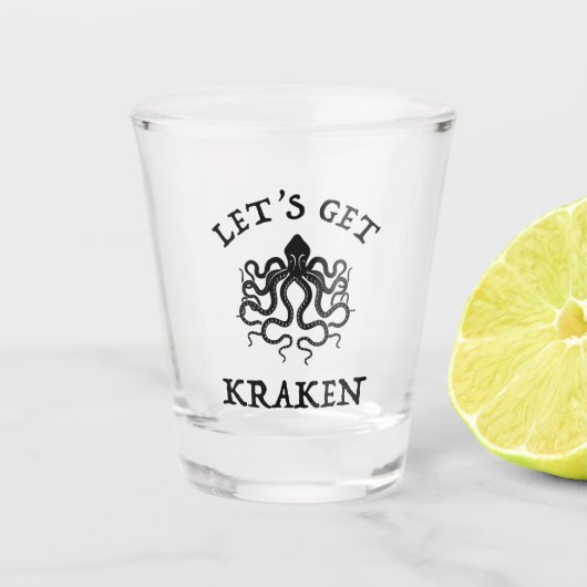 Laten we Kraken halen Shot Glas (Voorkant)
