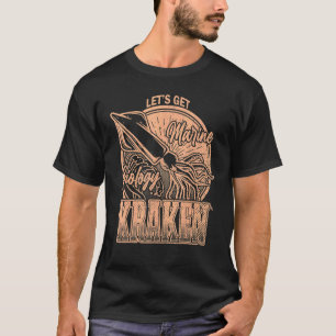 Laten we Kraken Squid Marine Bioloog Zee Ocea hale T-shirt