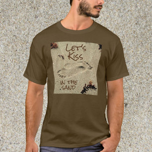 Laten we Kus in het zand-strand T-shirt