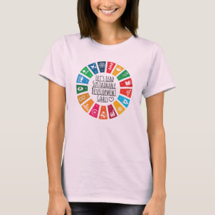 Laten we leiding geven aan de VN SDG Duurzame Ontw T-shirt