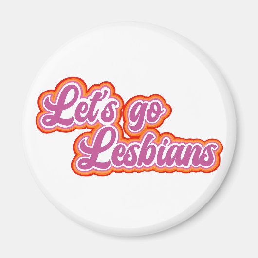 Laten we Lesbians Magnet gaan (Urban Retro Font) (Voorkant)