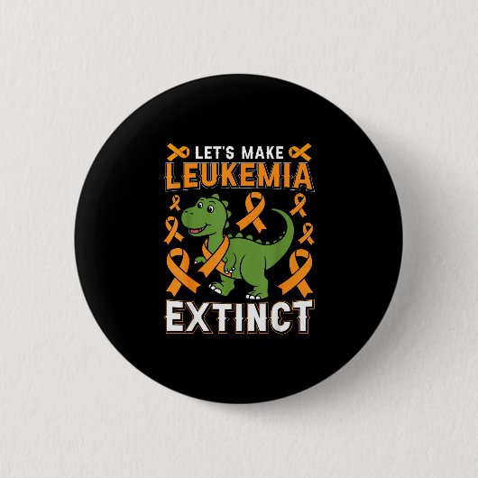 Laten we leukemie uitroeien dinosaurus bewustzijn ronde button 5,7 cm (Voorkant)