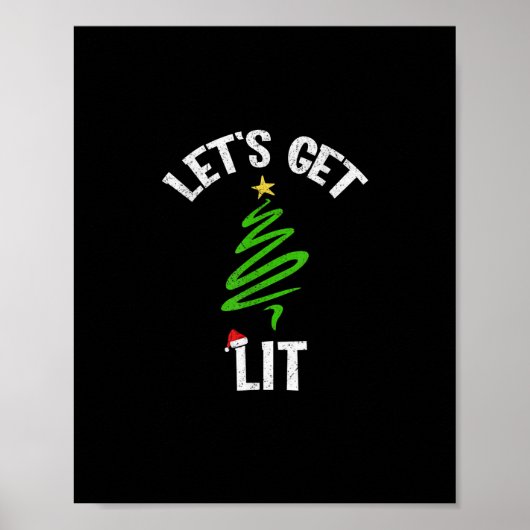 Laten we Lit Drink grappige kerst krijgen Poster (Voorkant)