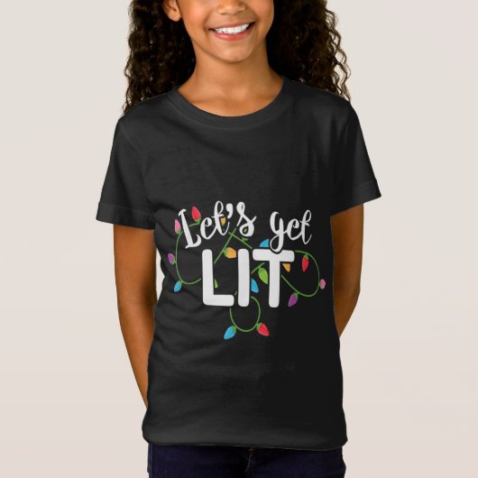 Laten we Lit Funny Kerstmis Drink Apparel Xma T-shirt (Voorkant)