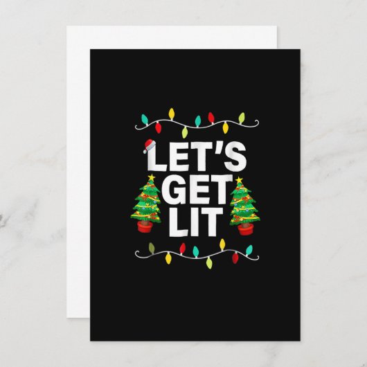Laten we Lit Funny Kerstmis Drink op Shirt Xma Kaart (Voorkant / Achterkant)
