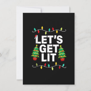 Laten we Lit Funny Kerstmis Drink T-Shirt Xma Kaart